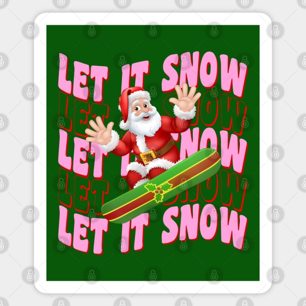 Let it Snow, Let it Snow, Let it Snow Magnet by Blended Designs